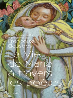cover image of La Vie de Marie à travers les poètes